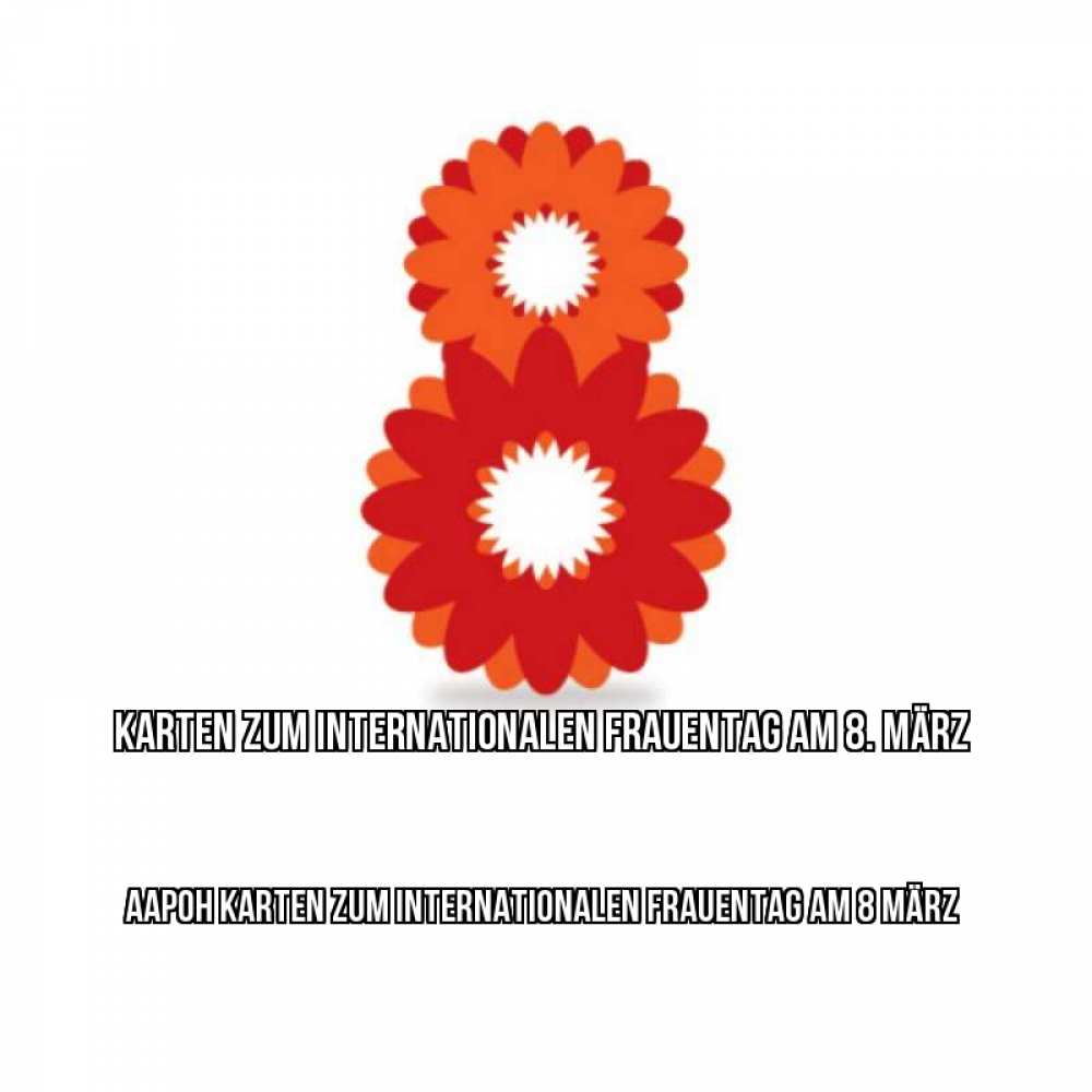 Картинка Karten zum Internationalen Frauentag am 8. März, Аарон