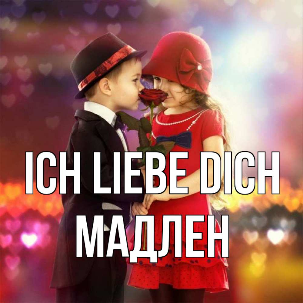 Открытка на каждый день с именем, Мадлен Ich liebe dich черное и красное и роза Прикольная открытка с пожеланием онлайн скачать бесплатно 