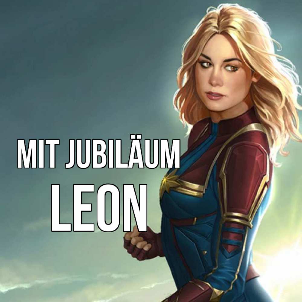 Открытка на каждый день с именем, Leon Mit Jubiläum холод жара Прикольная открытка с пожеланием онлайн скачать бесплатно 