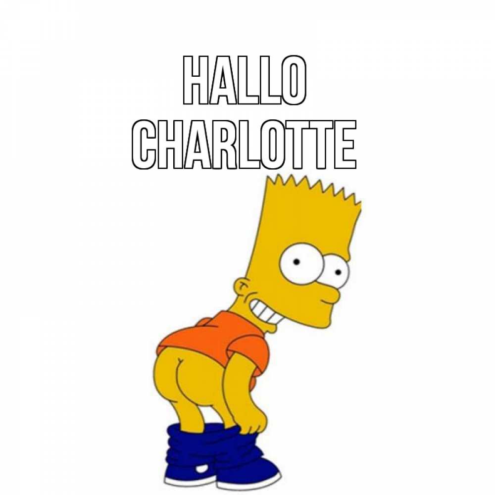 Открытка на каждый день с именем, Charlotte Hallo попочка Прикольная открытка с пожеланием онлайн скачать бесплатно 