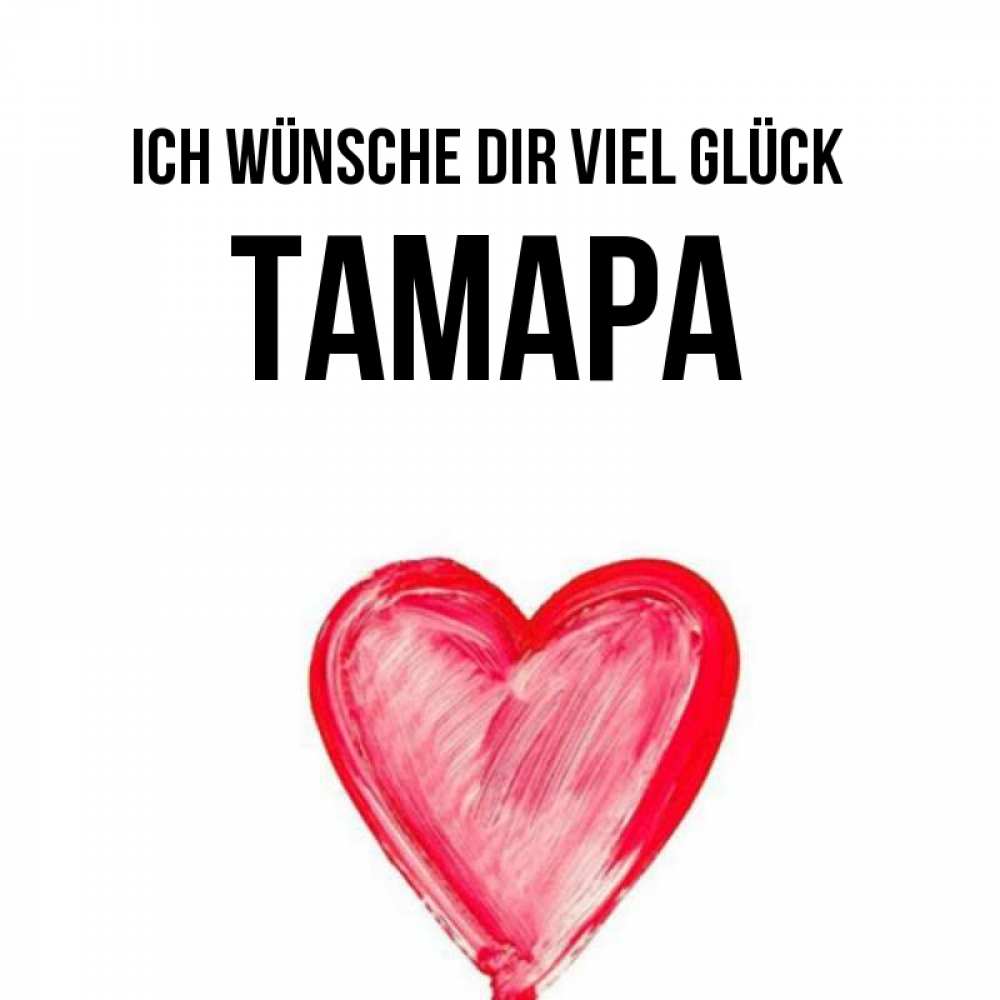 Открытка на каждый день с именем, Тамара Ich wünsche dir viel Glück рисунок маркером Прикольная открытка с пожеланием онлайн скачать бесплатно 