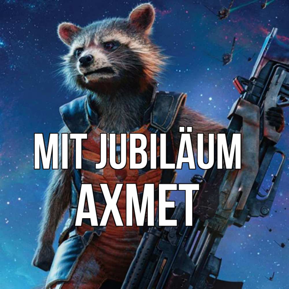 Открытка на каждый день с именем, Ахмет Mit Jubiläum реактивный Рокета Прикольная открытка с пожеланием онлайн скачать бесплатно 