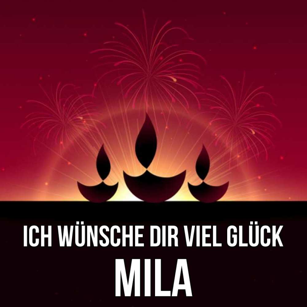 Открытка на каждый день с именем, Mila Ich wünsche dir viel Glück праздник Прикольная открытка с пожеланием онлайн скачать бесплатно 