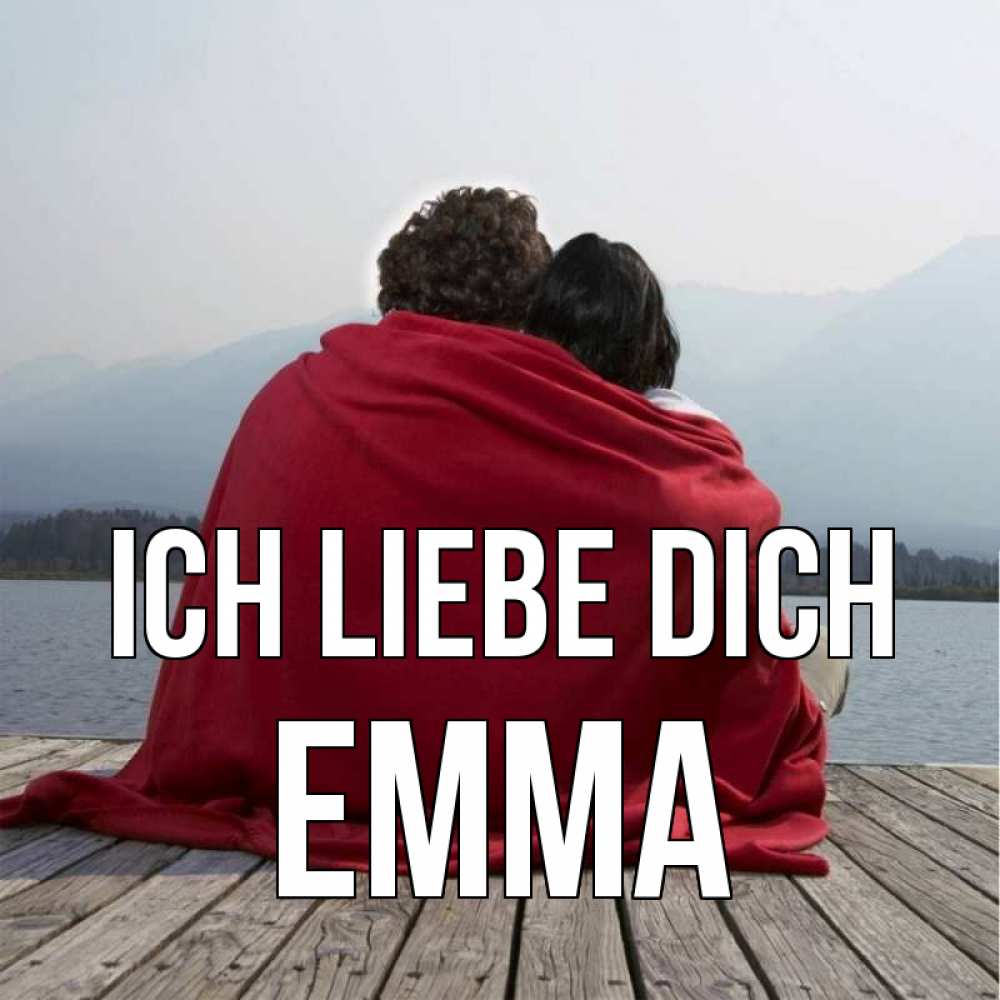 Открытка на каждый день с именем, Emma Ich liebe dich плед Прикольная открытка с пожеланием онлайн скачать бесплатно 