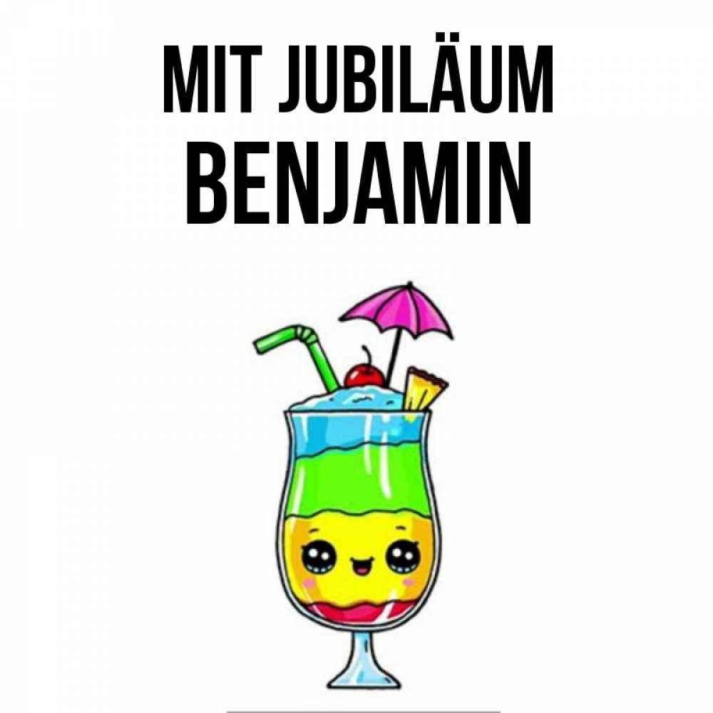 Открытка на каждый день с именем, Benjamin Mit Jubiläum с зонтиком Прикольная открытка с пожеланием онлайн скачать бесплатно 