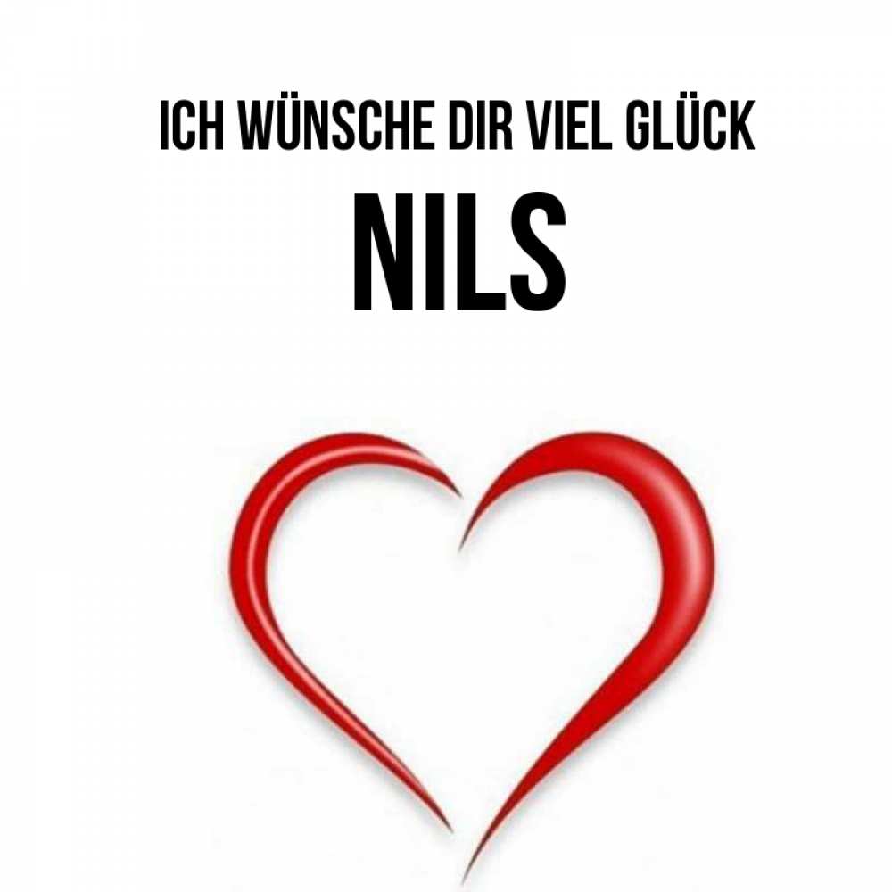 Открытка на каждый день с именем, Nils Ich wünsche dir viel Glück для удачливых людей Прикольная открытка с пожеланием онлайн скачать бесплатно 