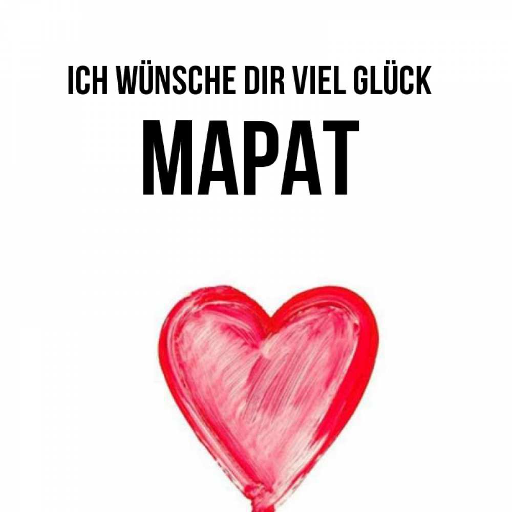 Открытка на каждый день с именем, Марат Ich wünsche dir viel Glück рисунок маркером Прикольная открытка с пожеланием онлайн скачать бесплатно 