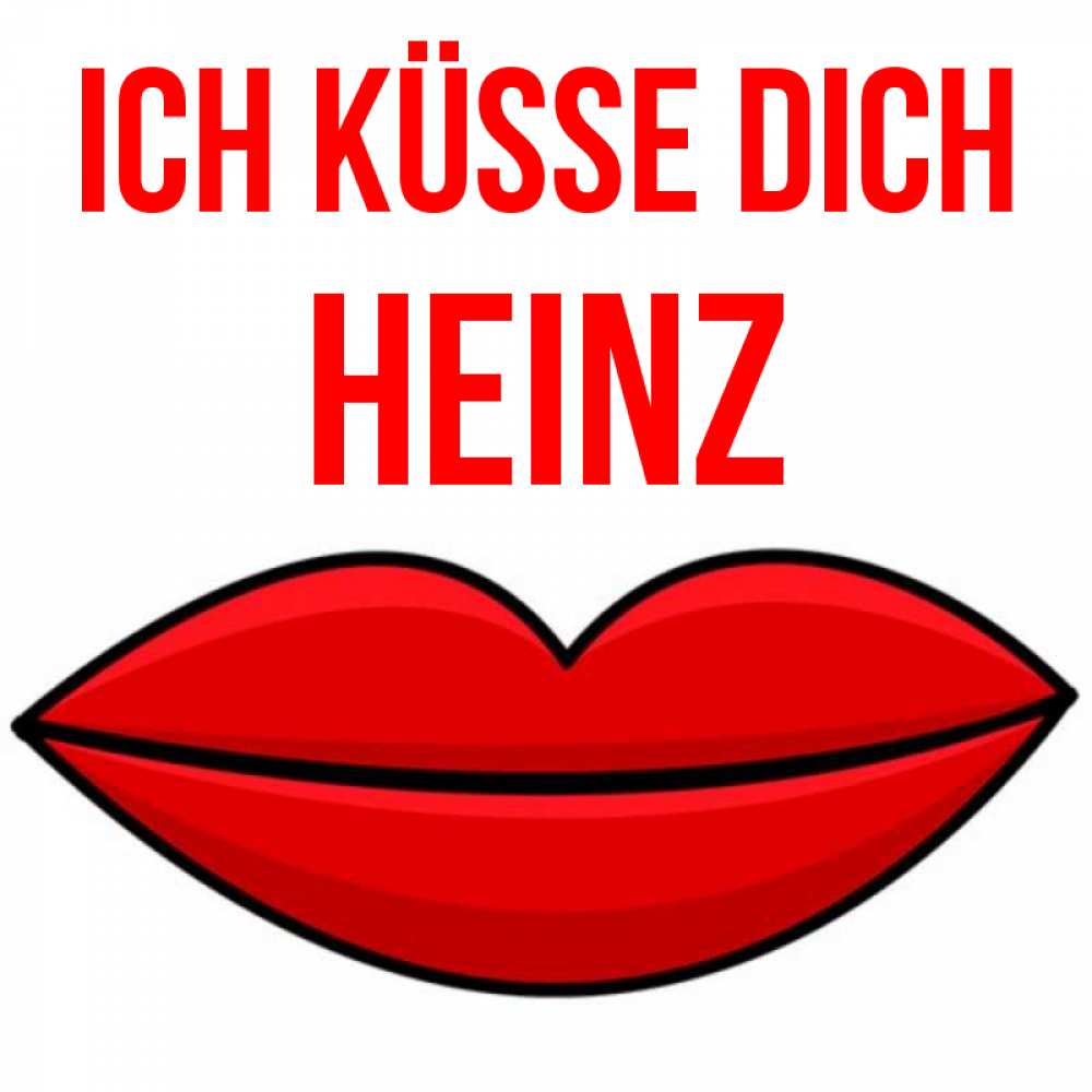 Открытка на каждый день с именем, Heinz Ich küsse dich губы векторные Прикольная открытка с пожеланием онлайн скачать бесплатно 