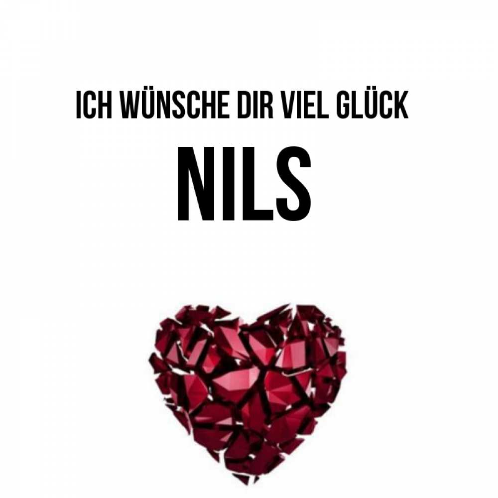 Открытка на каждый день с именем, Nils Ich wünsche dir viel Glück бордовое из кристаллов  1 Прикольная открытка с пожеланием онлайн скачать бесплатно 
