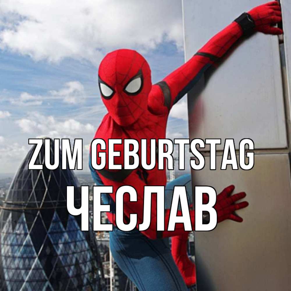 Открытка на каждый день с именем, Чеслав Zum Geburtstag Марвел Прикольная открытка с пожеланием онлайн скачать бесплатно 