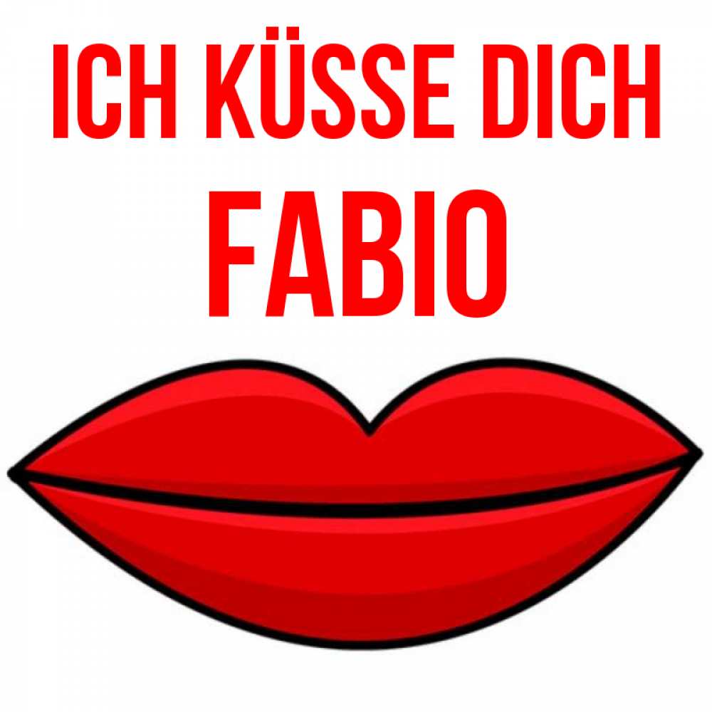 Открытка на каждый день с именем, Fabio Ich küsse dich губы векторные Прикольная открытка с пожеланием онлайн скачать бесплатно 
