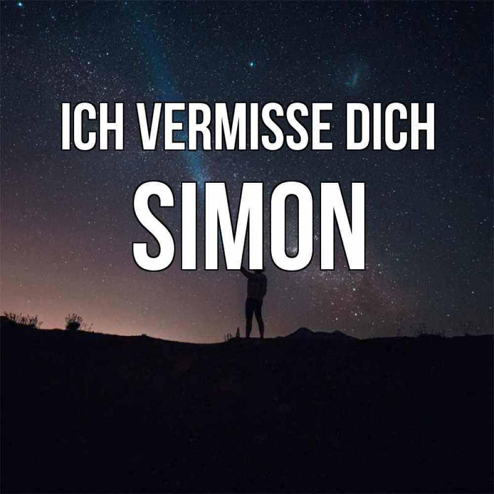 Открытка на каждый день с именем, Simon Ich vermisse dich звезды и луч света Прикольная открытка с пожеланием онлайн скачать бесплатно 