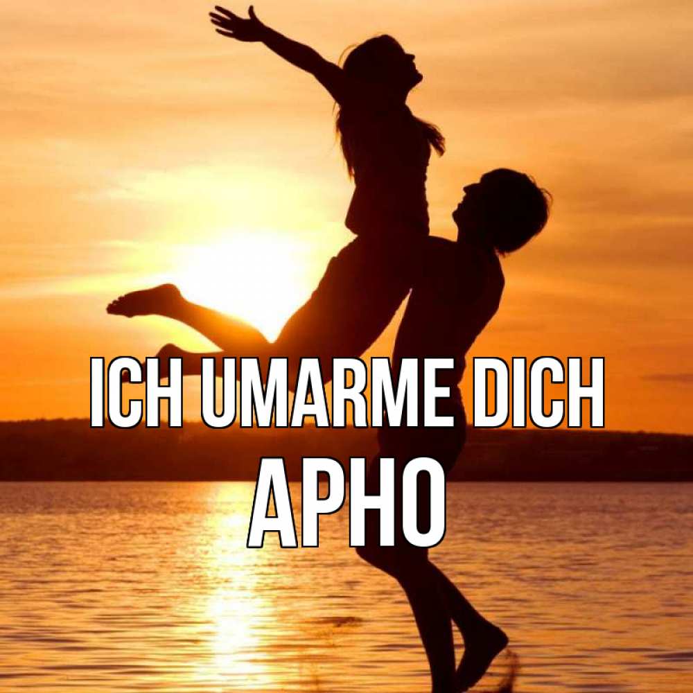 Открытка на каждый день с именем, Арно Ich umarme dich парень поднимает девушку и она летит Прикольная открытка с пожеланием онлайн скачать бесплатно 