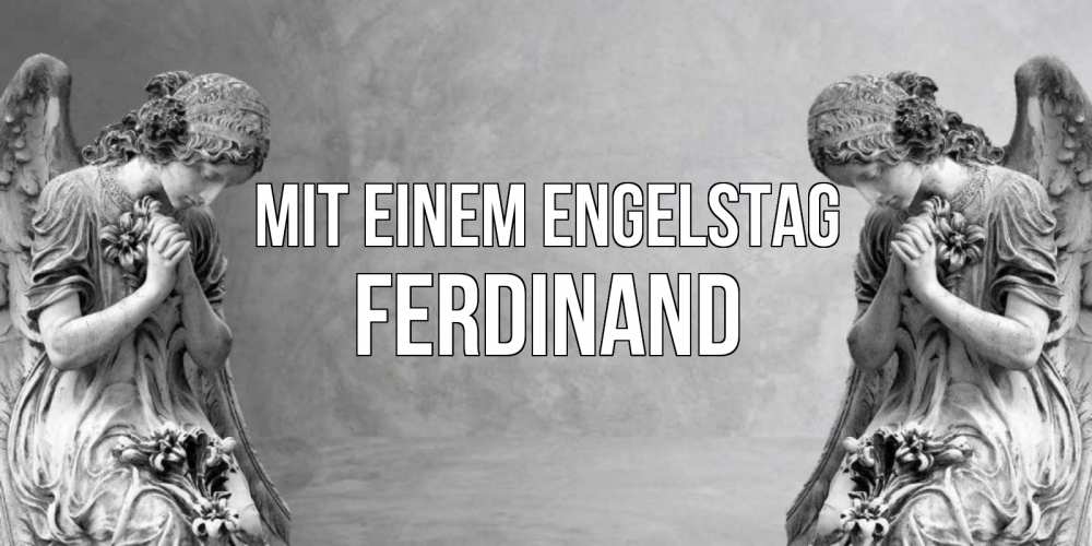 Открытка на каждый день с именем, Ferdinand Mit einem Engelstag Ангел на небе Прикольная открытка с пожеланием онлайн скачать бесплатно 