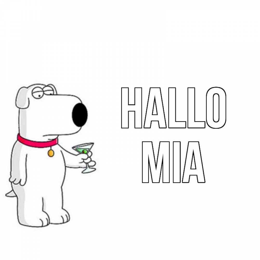 Открытка на каждый день с именем, Mia Hallo собака и коктейль Прикольная открытка с пожеланием онлайн скачать бесплатно 