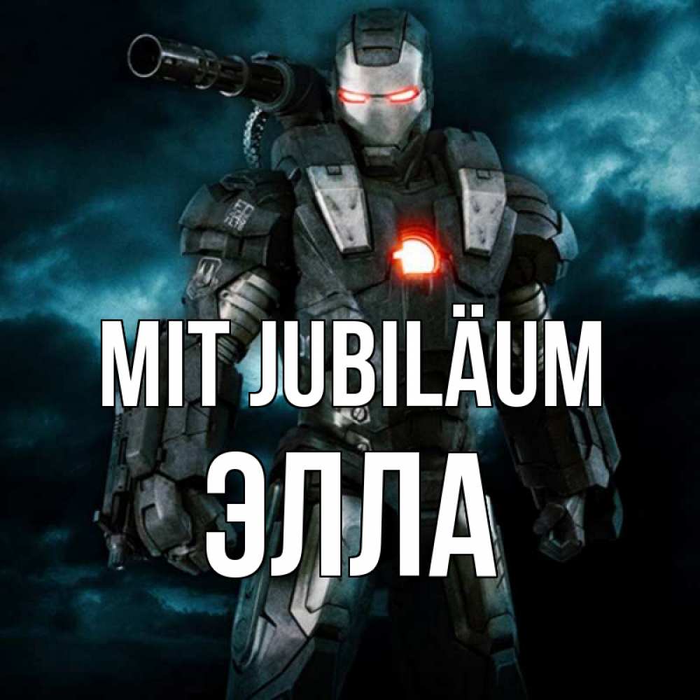 Открытка на каждый день с именем, Элла Mit Jubiläum марвел супергерой в новом костюме Прикольная открытка с пожеланием онлайн скачать бесплатно 