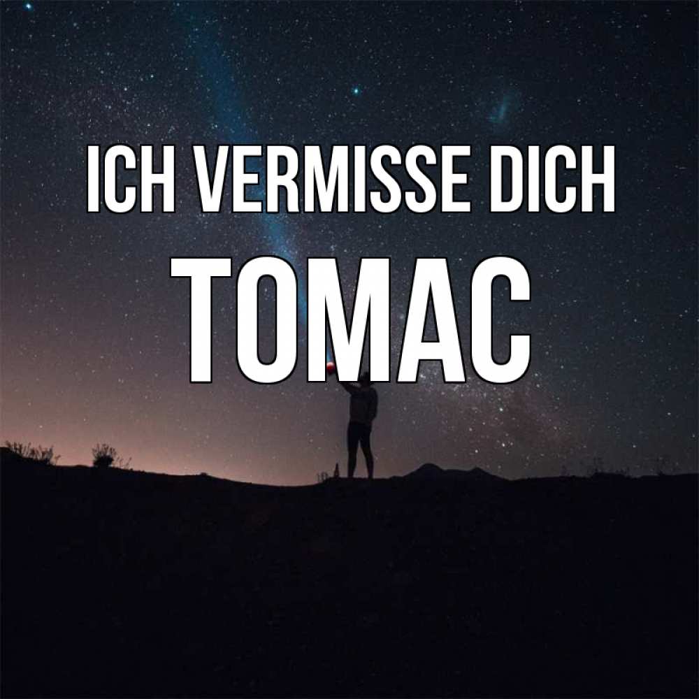 Открытка на каждый день с именем, Томас Ich vermisse dich звезды и луч света Прикольная открытка с пожеланием онлайн скачать бесплатно 