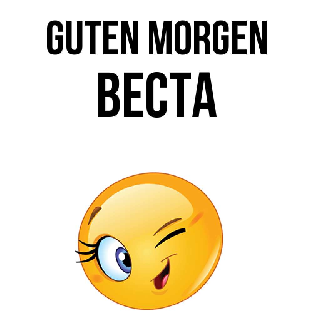 Открытка на каждый день с именем, Веста Guten Morgen хорошее настроение Прикольная открытка с пожеланием онлайн скачать бесплатно 