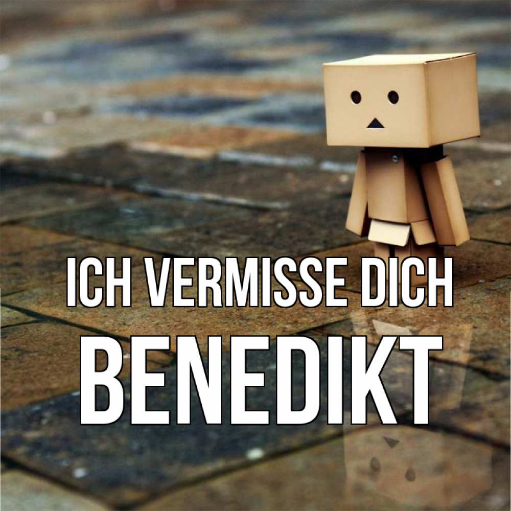 Открытка на каждый день с именем, Benedikt Ich vermisse dich куколка из картона в стиле майнкрафт Прикольная открытка с пожеланием онлайн скачать бесплатно 