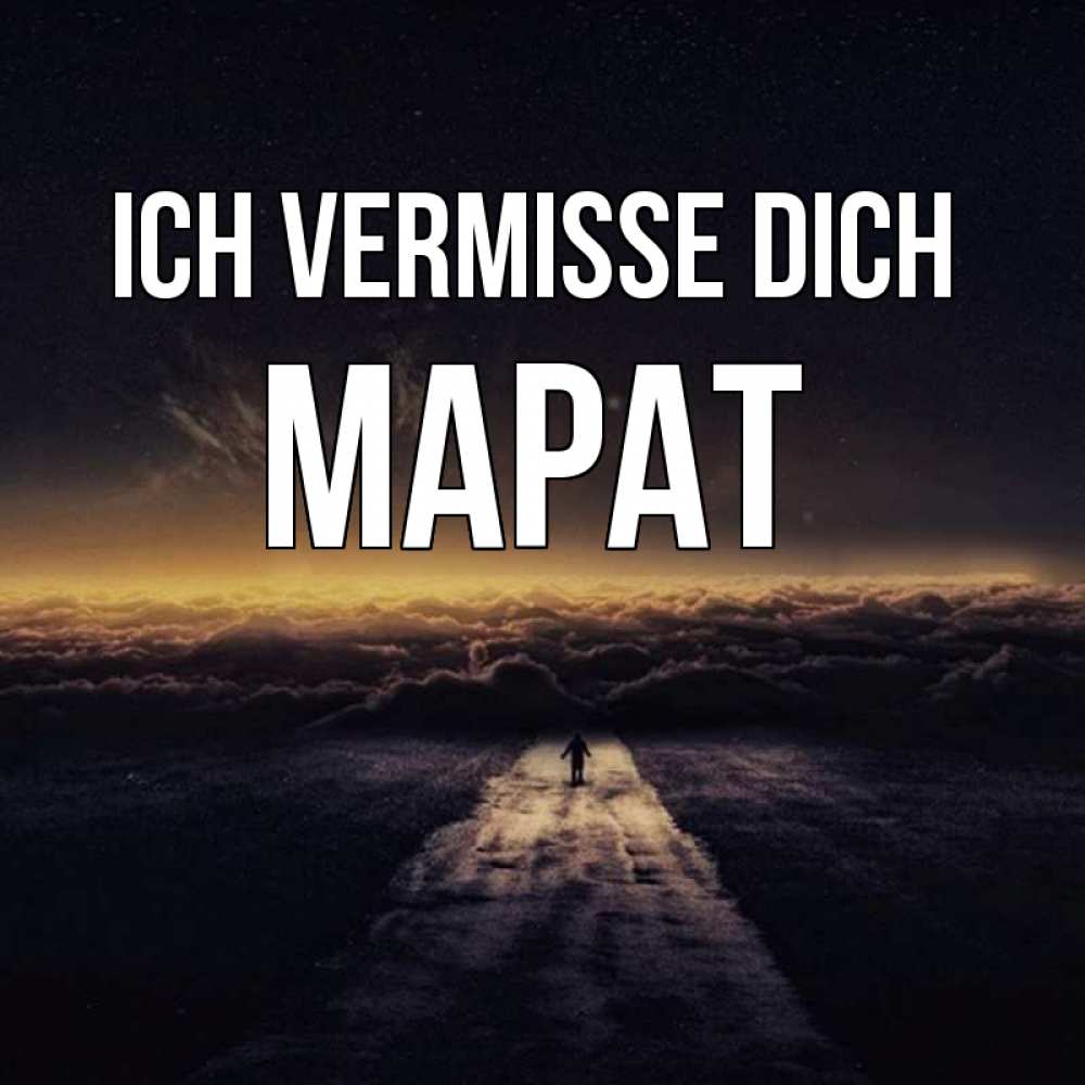 Открытка на каждый день с именем, Марат Ich vermisse dich идем Прикольная открытка с пожеланием онлайн скачать бесплатно 