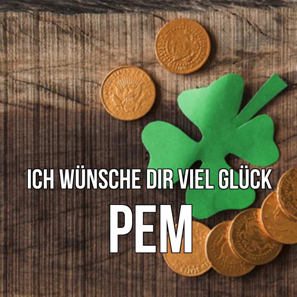 Открытка на каждый день с именем, Рем Ich wünsche dir viel Glück на удачу сегодня Прикольная открытка с пожеланием онлайн скачать бесплатно 