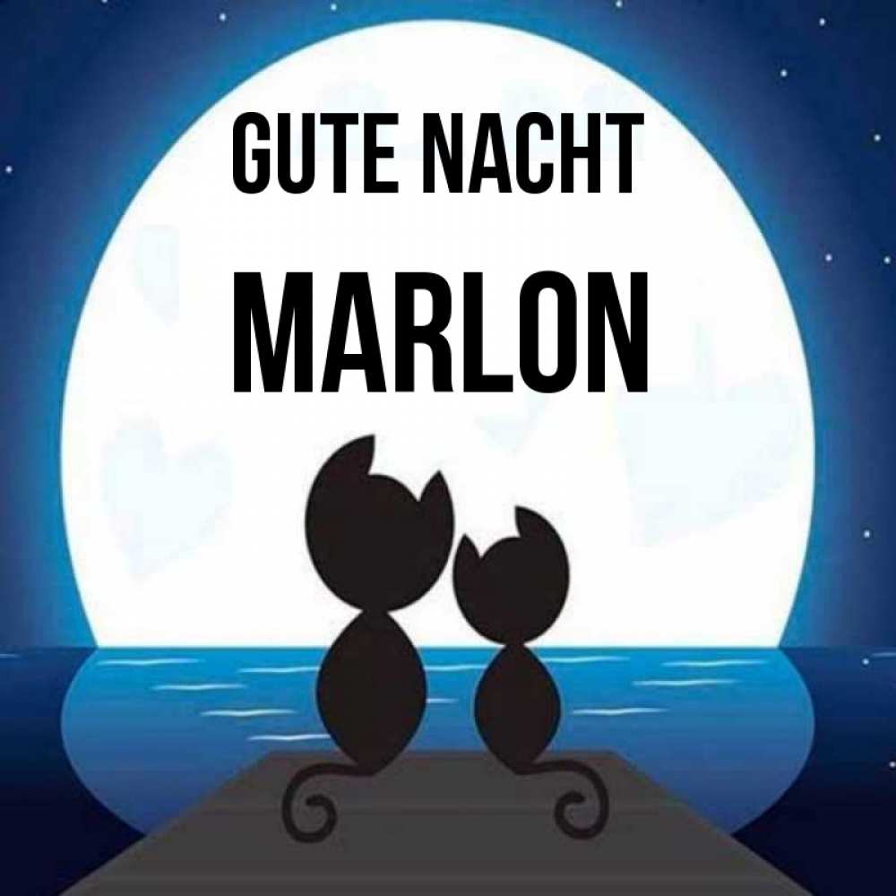 Открытка на каждый день с именем, Marlon Gute Nacht луна море мост Прикольная открытка с пожеланием онлайн скачать бесплатно 