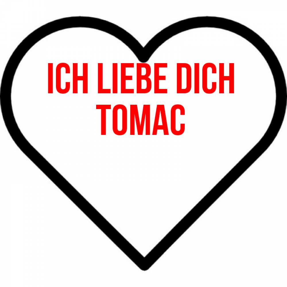 Открытка на каждый день с именем, Томас Ich liebe dich посто Прикольная открытка с пожеланием онлайн скачать бесплатно 