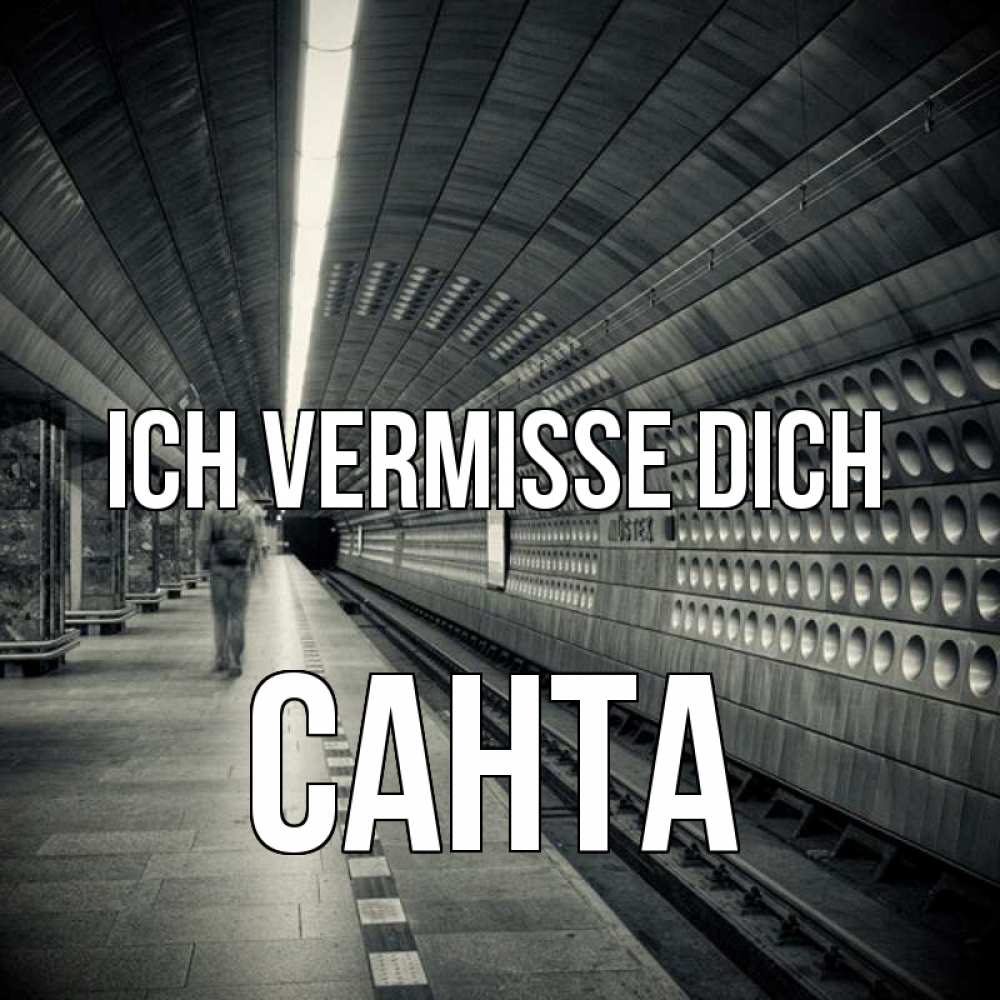 Открытка на каждый день с именем, Санта Ich vermisse dich приезжай 1 Прикольная открытка с пожеланием онлайн скачать бесплатно 