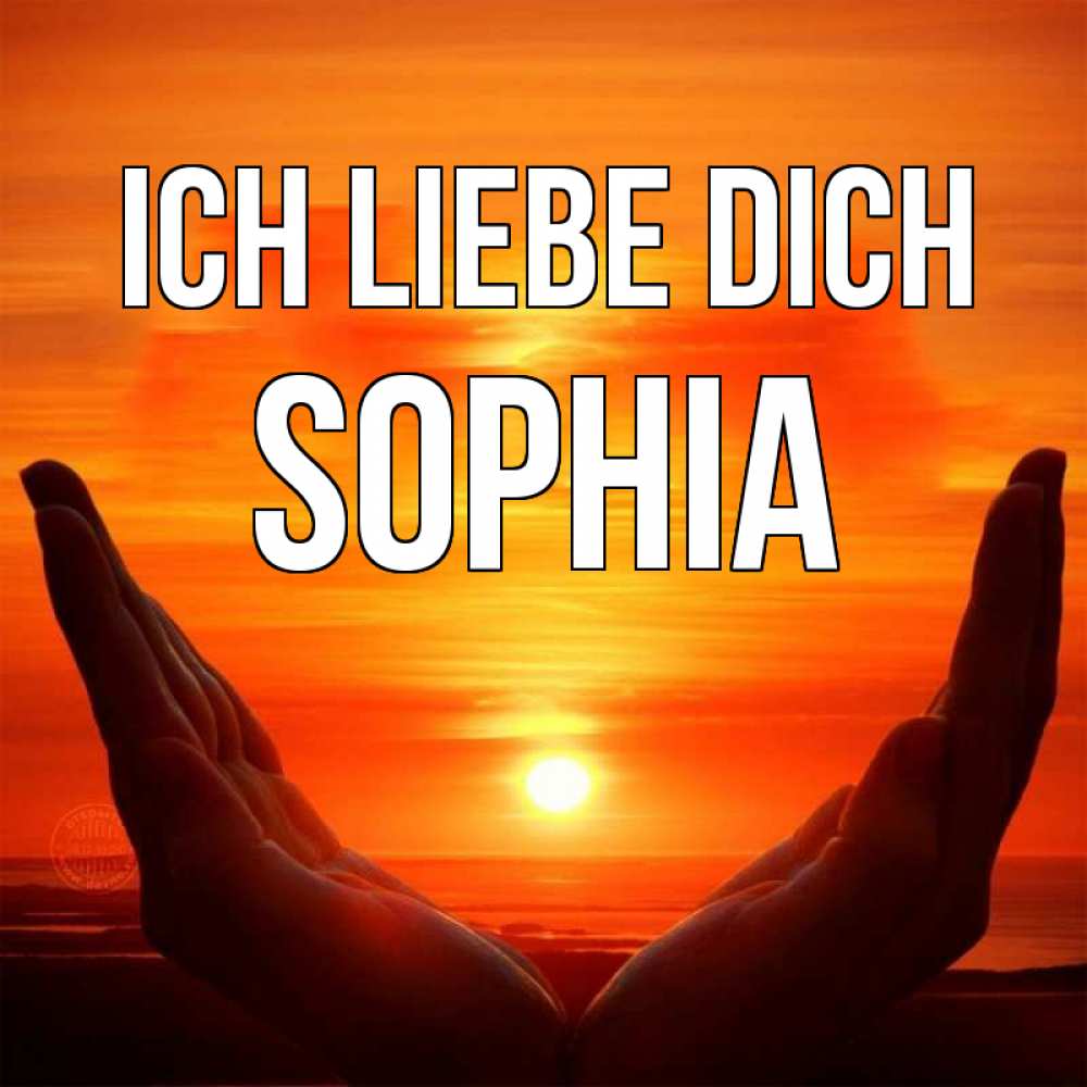Открытка на каждый день с именем, Sophia Ich liebe dich в руках Прикольная открытка с пожеланием онлайн скачать бесплатно 