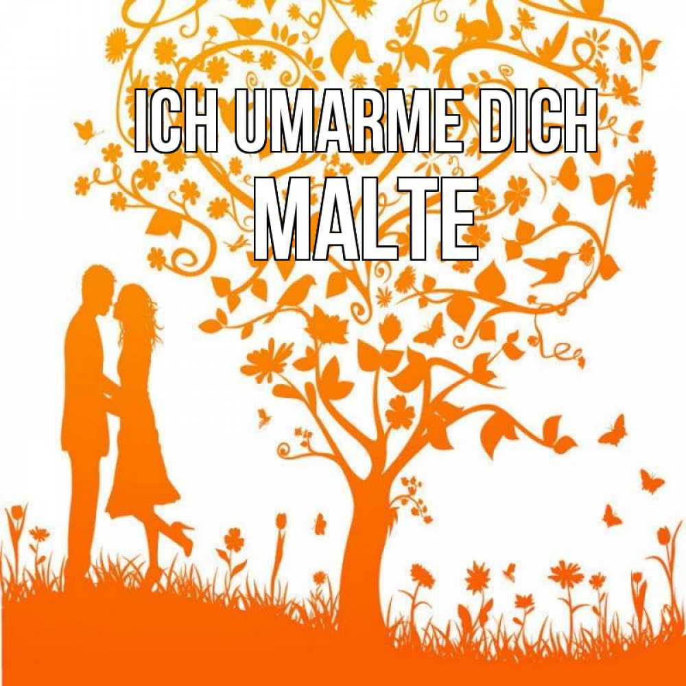 Открытка на каждый день с именем, Malte Ich umarme dich красивый векторный клипарт Прикольная открытка с пожеланием онлайн скачать бесплатно 