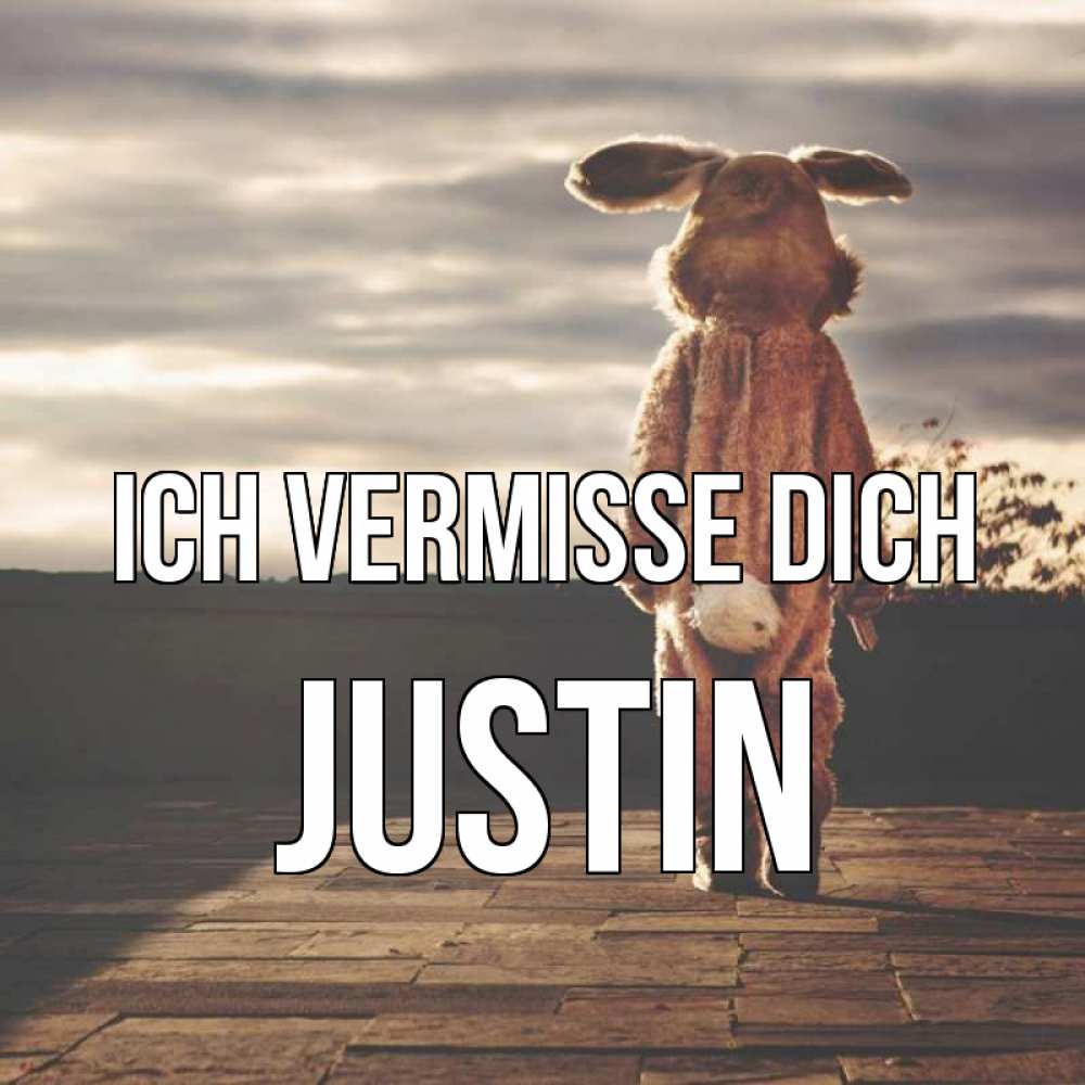 Открытка на каждый день с именем, Justin Ich vermisse dich даже в костюме зайца Прикольная открытка с пожеланием онлайн скачать бесплатно 