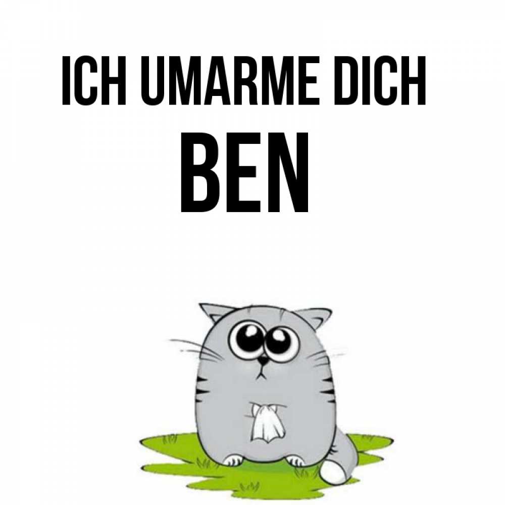 Открытка на каждый день с именем, Ben Ich umarme dich котик теребит платочек сидя на травке Прикольная открытка с пожеланием онлайн скачать бесплатно 