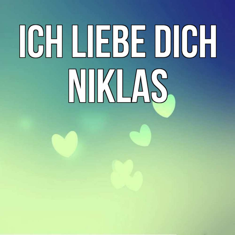 Открытка на каждый день с именем, Niklas Ich liebe dich градиент синий Прикольная открытка с пожеланием онлайн скачать бесплатно 