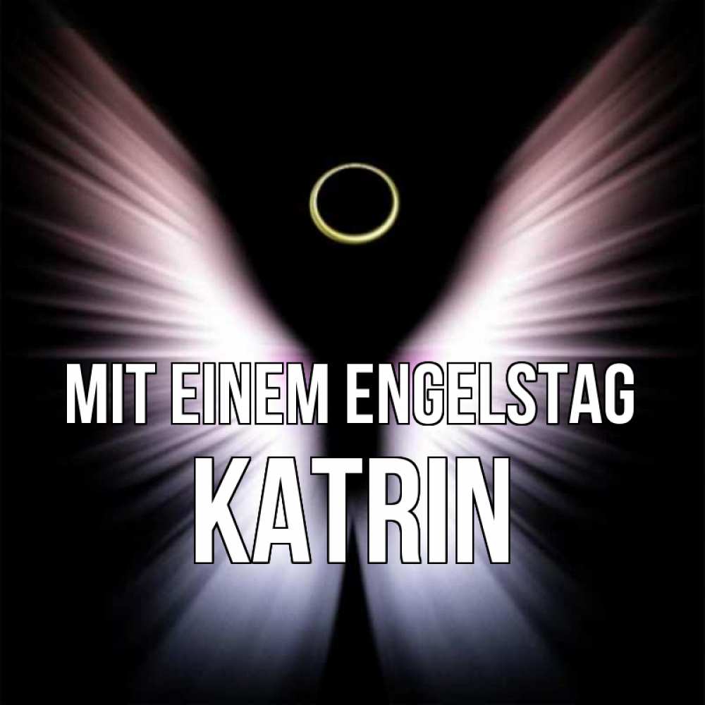 Картинка Mit einem Engelstag, Katrin