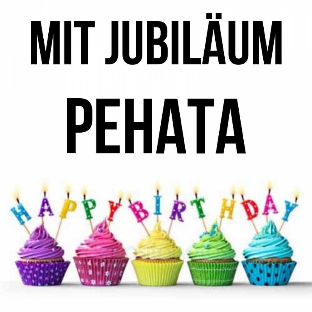Открытка на каждый день с именем, Рената Mit Jubiläum открытка ко дню рождения с разноцветными вкусняшками Прикольная открытка с пожеланием онлайн скачать бесплатно 