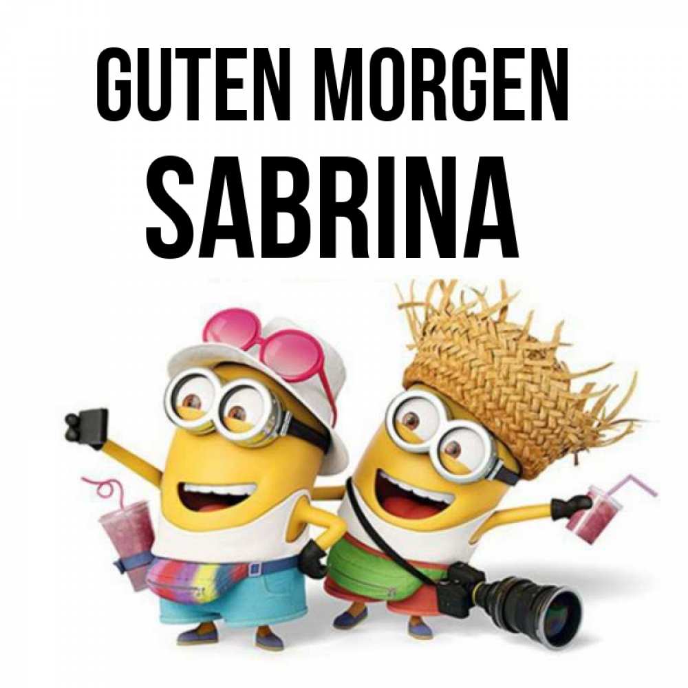 Открытка на каждый день с именем, Sabrina Guten Morgen карнавал Прикольная открытка с пожеланием онлайн скачать бесплатно 