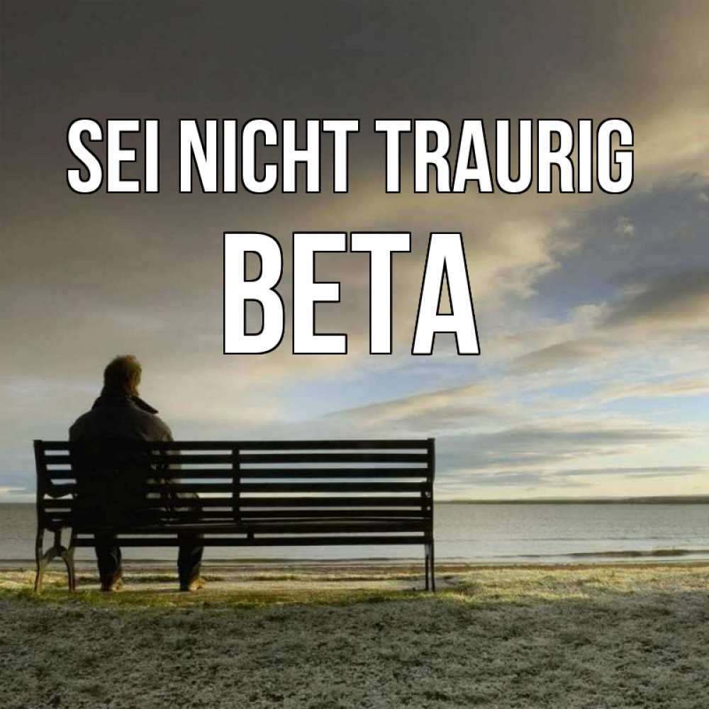 Открытка на каждый день с именем, Вета Sei nicht traurig озеро Прикольная открытка с пожеланием онлайн скачать бесплатно 