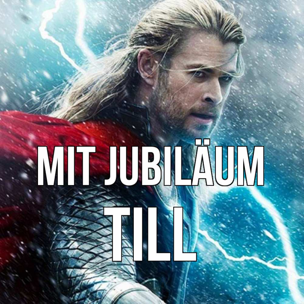 Открытка на каждый день с именем, Till Mit Jubiläum марвел боги Прикольная открытка с пожеланием онлайн скачать бесплатно 