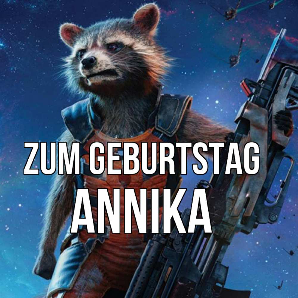 Открытка на каждый день с именем, Annika Zum Geburtstag реактивный Рокета Прикольная открытка с пожеланием онлайн скачать бесплатно 