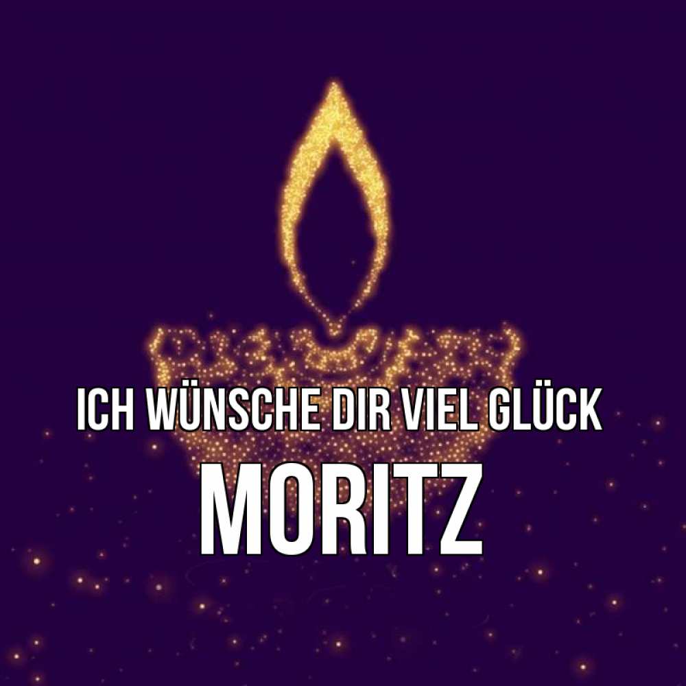 Открытка на каждый день с именем, Moritz Ich wünsche dir viel Glück пусть повезет 2 Прикольная открытка с пожеланием онлайн скачать бесплатно 