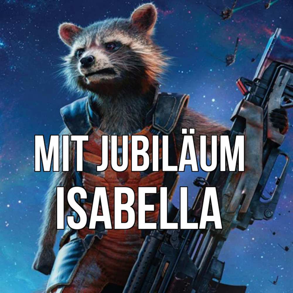 Открытка на каждый день с именем, Isabella Mit Jubiläum реактивный Рокета Прикольная открытка с пожеланием онлайн скачать бесплатно 