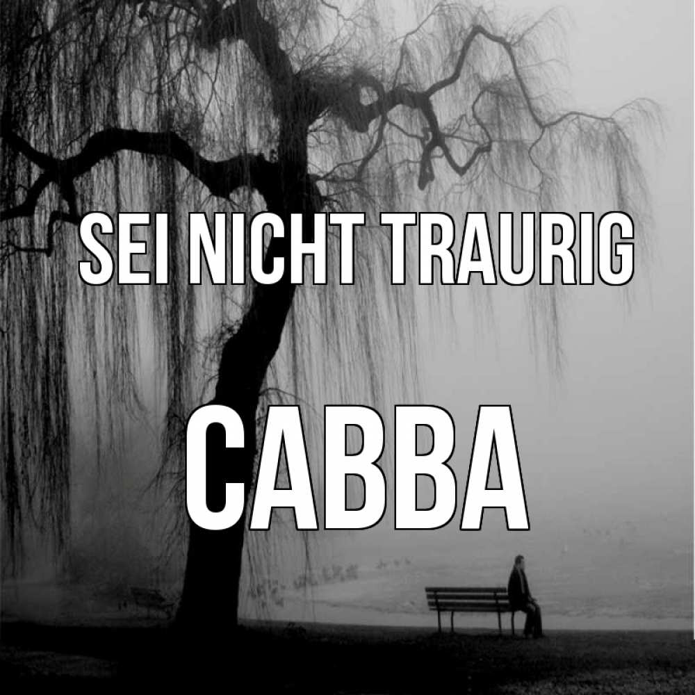 Открытка на каждый день с именем, Савва Sei nicht traurig висящие ветки дерева и лавочка под деревом Прикольная открытка с пожеланием онлайн скачать бесплатно 