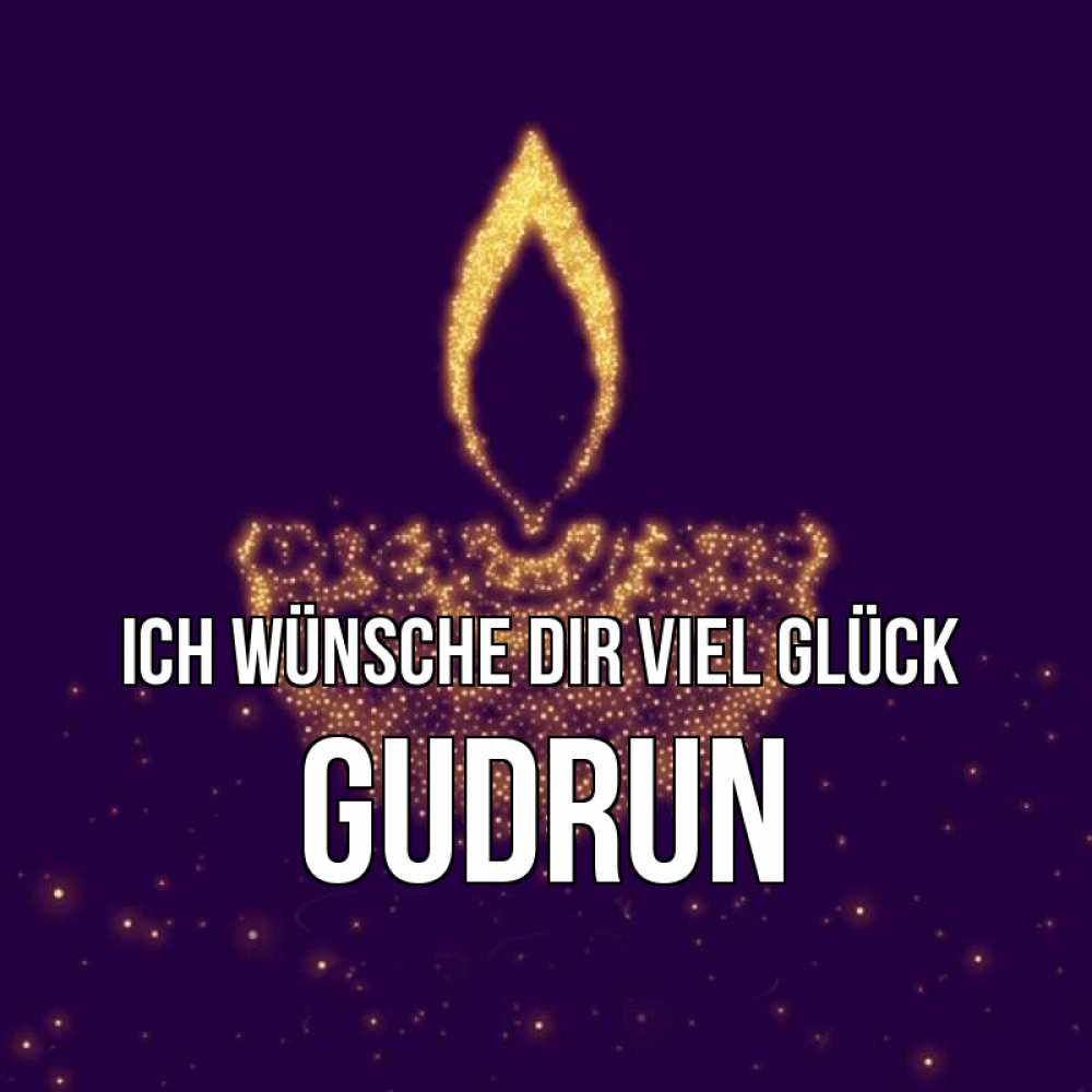 Открытка на каждый день с именем, Gudrun Ich wünsche dir viel Glück пусть повезет 2 Прикольная открытка с пожеланием онлайн скачать бесплатно 