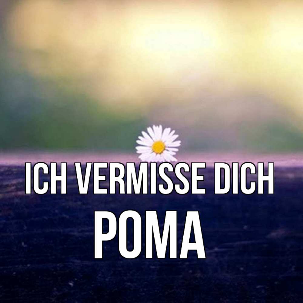 Открытка на каждый день с именем, Рома Ich vermisse dich приходи в гости Прикольная открытка с пожеланием онлайн скачать бесплатно 