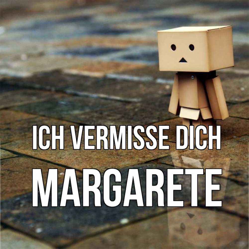 Открытка на каждый день с именем, Margarete Ich vermisse dich куколка из картона в стиле майнкрафт Прикольная открытка с пожеланием онлайн скачать бесплатно 