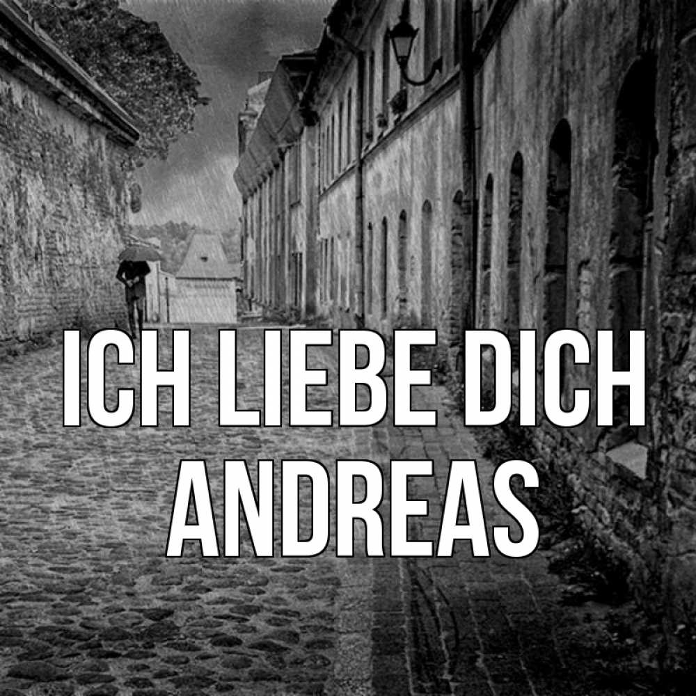 Открытка на каждый день с именем, Andreas Ich liebe dich зонт Прикольная открытка с пожеланием онлайн скачать бесплатно 