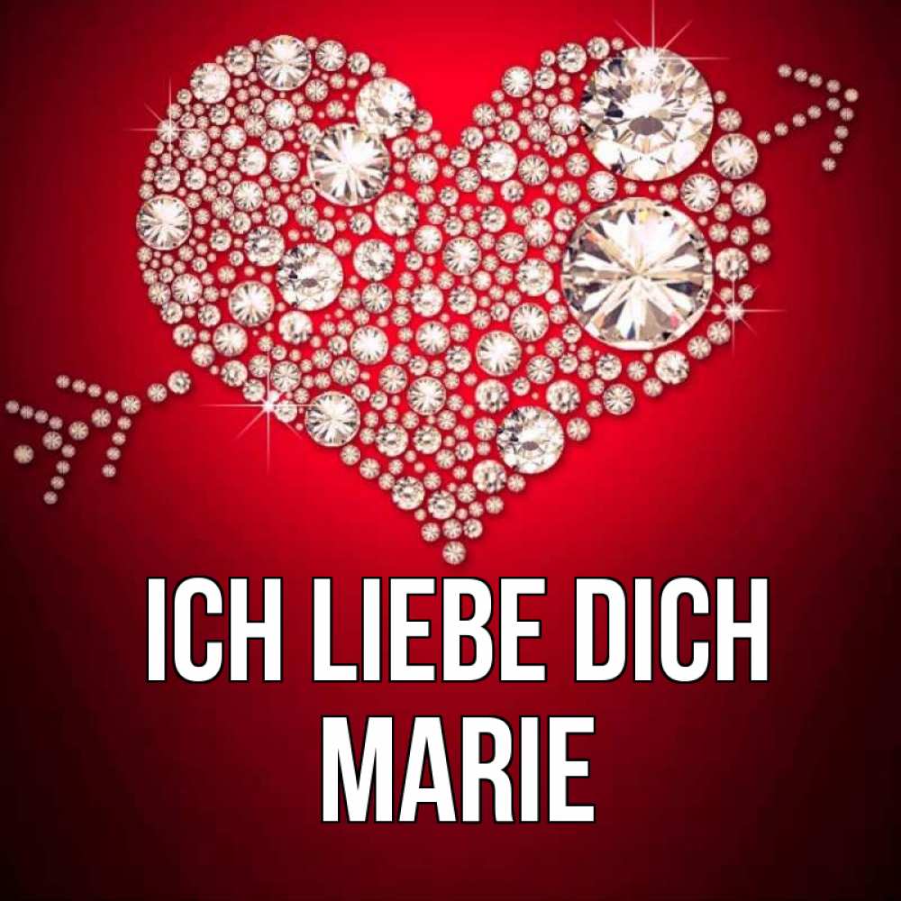 Открытка на каждый день с именем, Marie Ich liebe dich стрела купидона Прикольная открытка с пожеланием онлайн скачать бесплатно 