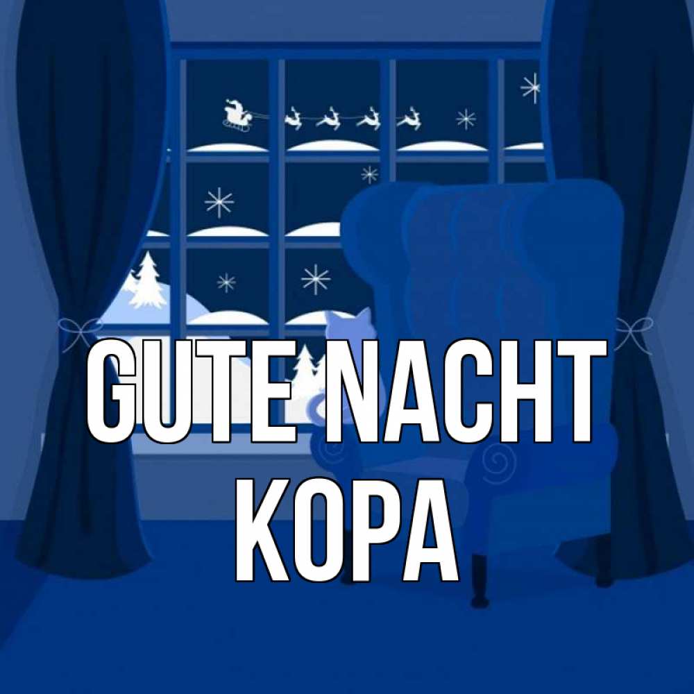 Открытка на каждый день с именем, Кора Gute Nacht зимняя тема Прикольная открытка с пожеланием онлайн скачать бесплатно 