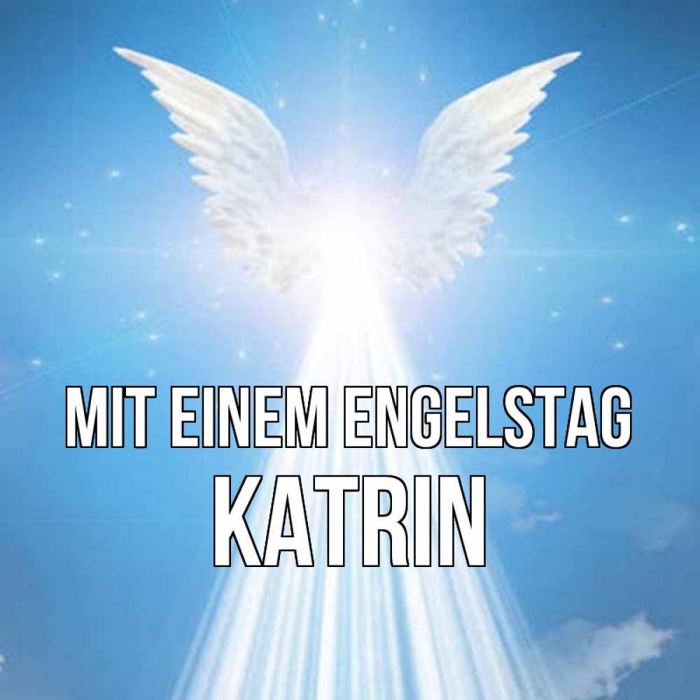 Картинка Mit einem Engelstag, Katrin