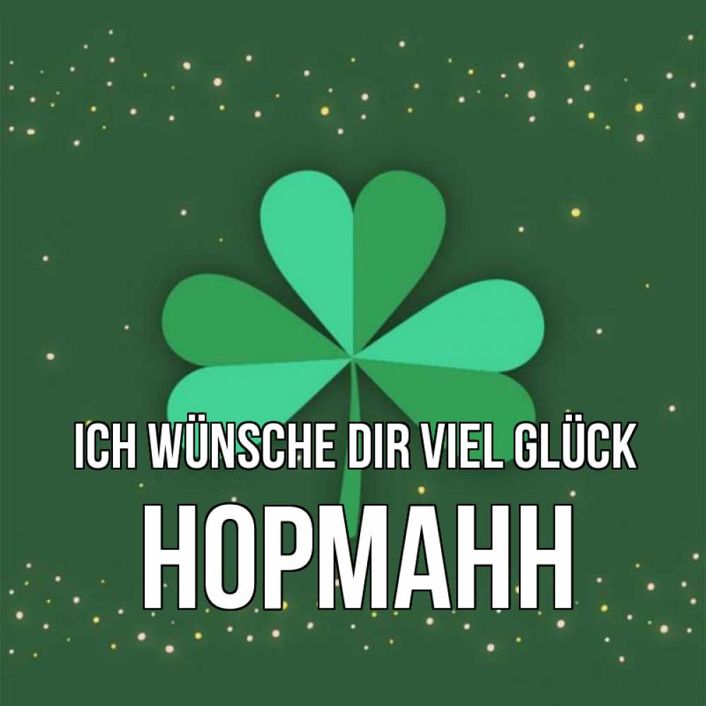 Открытка на каждый день с именем, Норманн Ich wünsche dir viel Glück лист клевера Прикольная открытка с пожеланием онлайн скачать бесплатно 